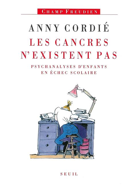 cancres nexistent psychanalyses denfants scolaire ebook Doc