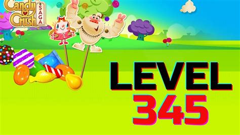 Candy Crush Saga Level 345 Walkthrough