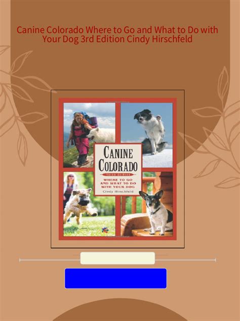 canine colorado 2nd edition where to go and what to do with your dog Doc