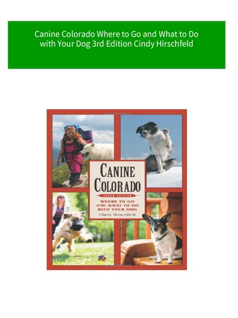 canine colorado where to go and what to do with your dog PDF