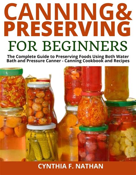 canning and preserving for beginners all about canning and preserving food in jars canning and preserving hacks Epub