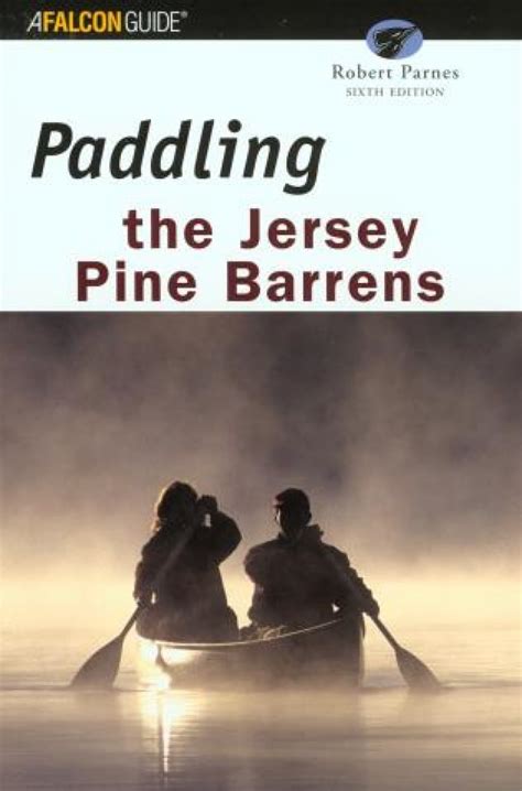 canoeing the jersey pine barrens regional paddling series Reader