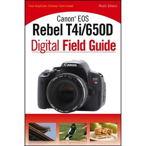 canon eos rebel t4i or 650d digital field guide Reader