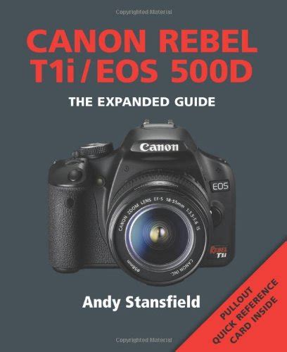 canon rebel t1i or eos 500d series the expanded guide series PDF