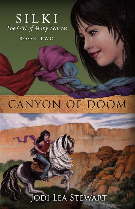 canyon of doom silki the girl of many scarves book two PDF