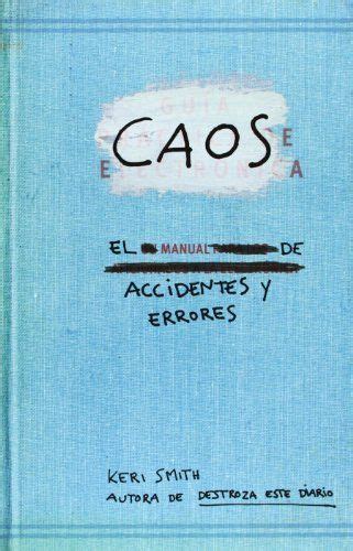 caos manual de accidentes y errores libros singulares Doc