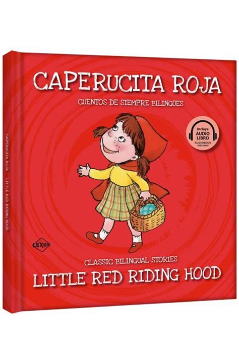 caperucita roja or little red riding hood cuentos bilingües Epub