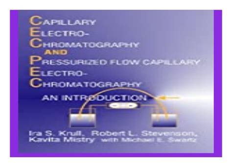 capillary electrochromatography and pressurized flow capillary electrochromatography PDF