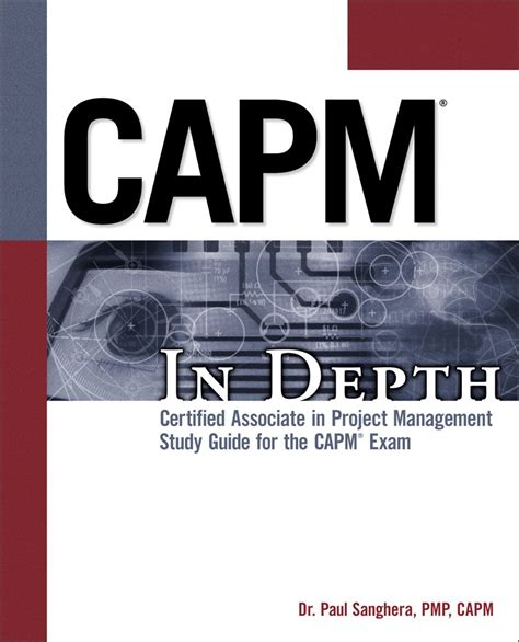 capm in depth certified associate in project management study guide for the capm exam PDF