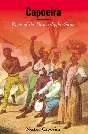 capoeira roots of the dance fight game Doc