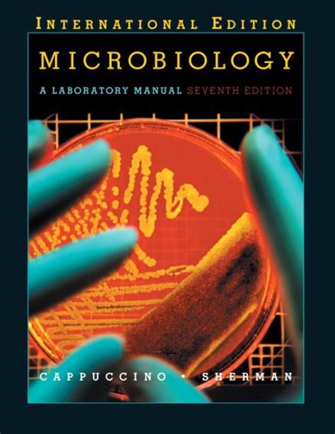 cappuccino sherman microbiology laboratory manual answers Kindle Editon