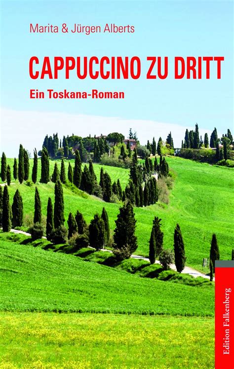 cappuccino zu dritt marita alberts ebook Kindle Editon