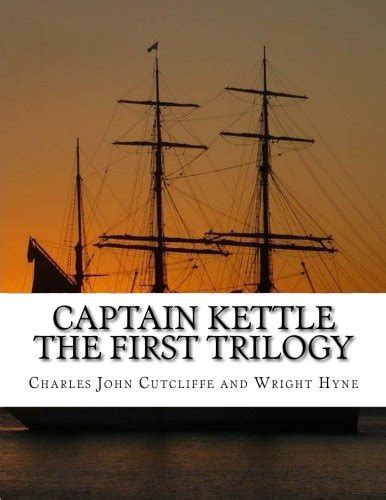 captain kettle trilogy charles cutcliffe Reader