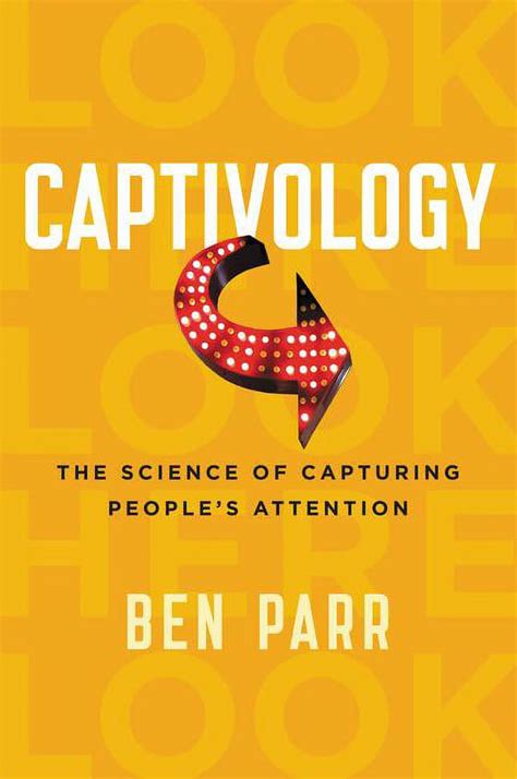 captivology the science of capturing peoples attention Epub