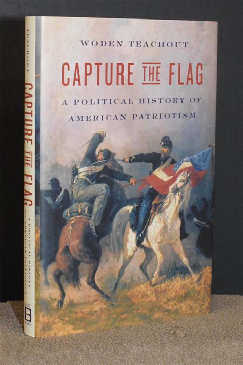 capture the flag a political history of american patriotism Epub