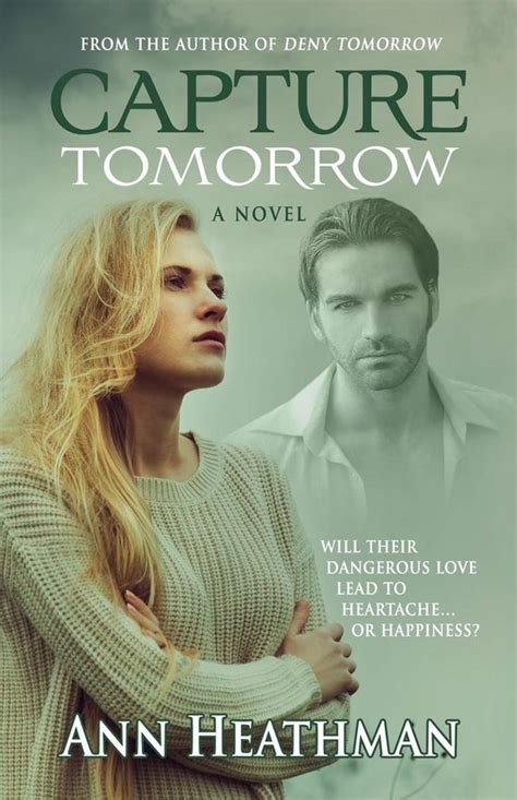 capture tomorrow 2 ann heathman PDF