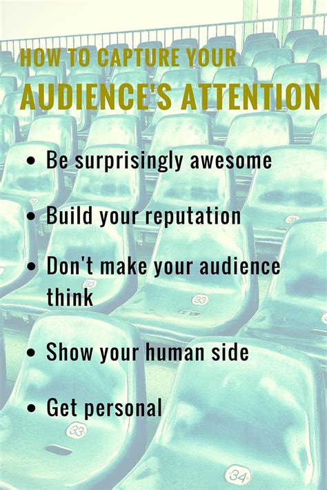 capture your audience's attention