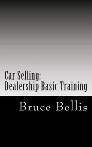 car selling dealership basic training Epub
