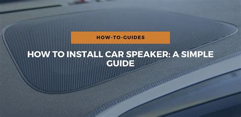 car speaker application guide PDF
