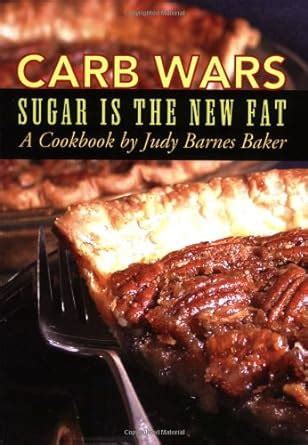 carb wars sugar is the new fat Epub