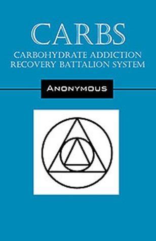 carbs carbohydrate addiction recovery battalion system PDF