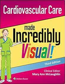 cardiovascular care made incredibly easy incredibly easy series® Epub