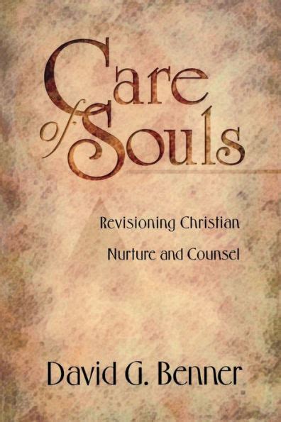 care of souls revisioning christian nurture and counsel Epub