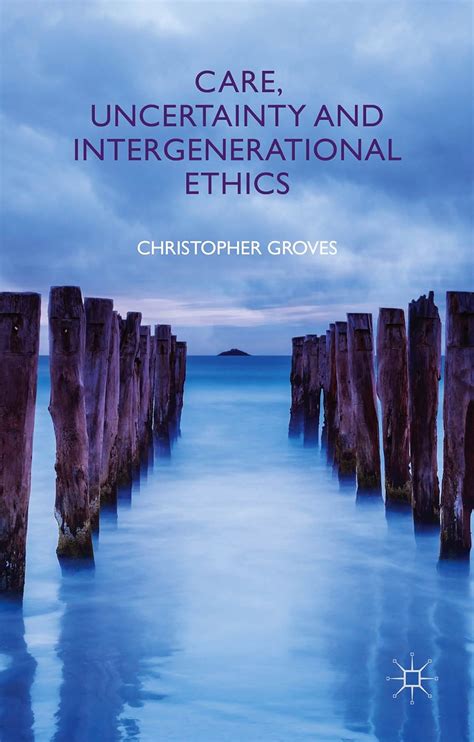 care uncertainty and intergenerational Epub