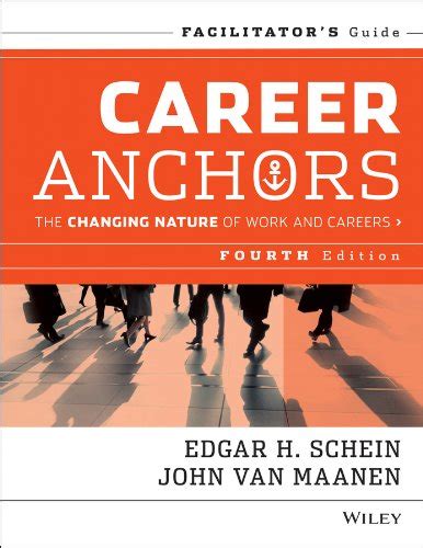 career anchors the changing nature of careers facilitators guide set Doc
