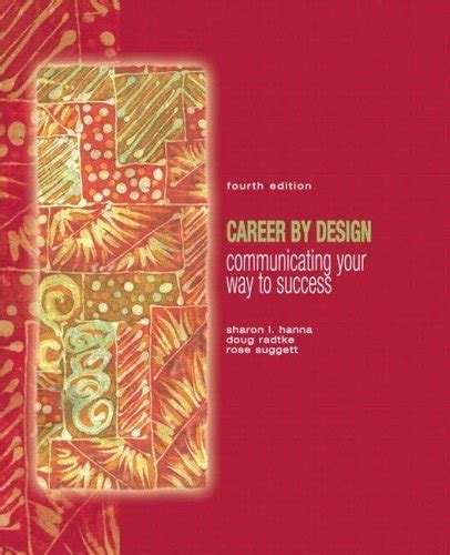 career by design communicating your way to success 4th edition Reader