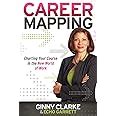 career mapping charting your course in the new world of work Epub