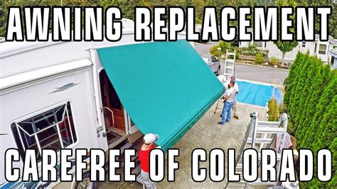 carefree of colorado electronic awning fabric replacement instructions