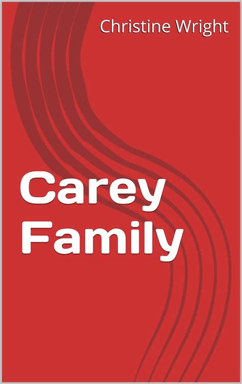 carey family wright or pilton family history volume 1 Epub