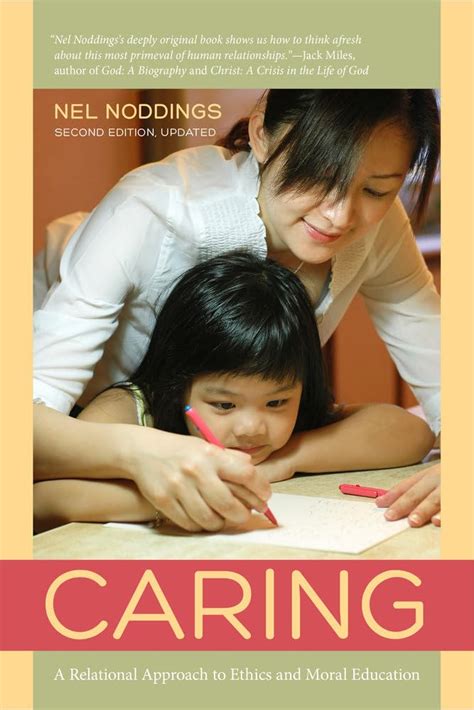 caring a relational approach to ethics and moral education PDF