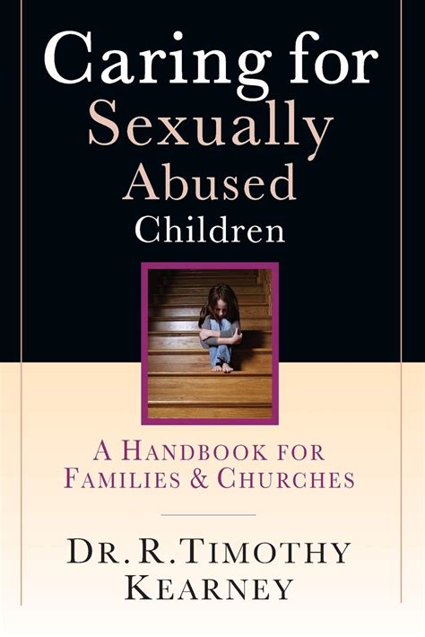 caring for sexually abused children a handbook for families and churches Kindle Editon