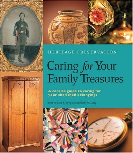 caring for your family treasures heritage preservation Reader