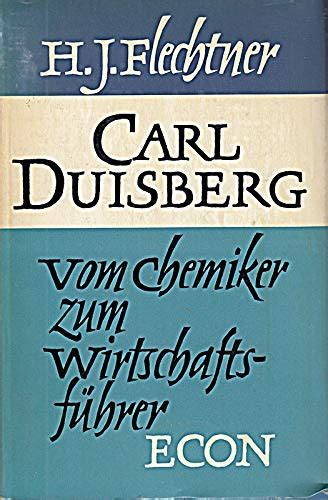 carl duisberg vom chemiker zum wirtschaftsfhrer PDF