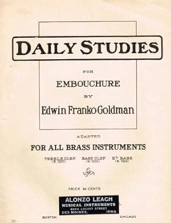 carl fischer daily embouchure studies for treble clef brass instruments by e f goldman Reader