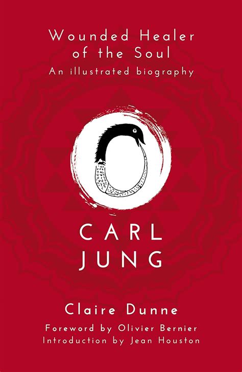 carl jung wounded healer of the soul an illustrated biography Reader