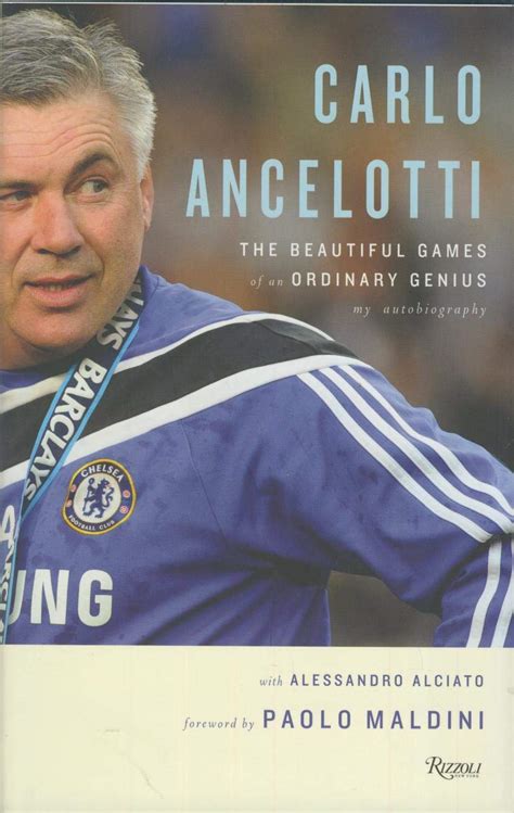 carlo ancelotti the beautiful game of an ordinary genius Reader