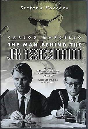 carlos marcello the man behind the jfk assassination Kindle Editon