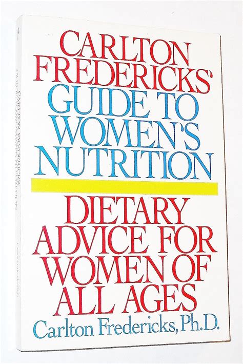carlton fredericks guide to womens nutrition Epub