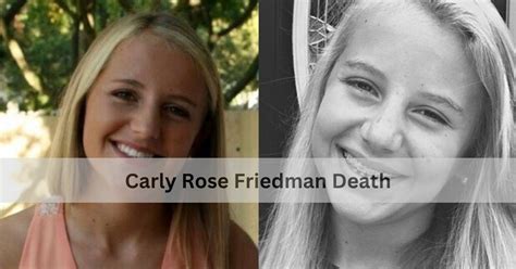 carly rose friedman death