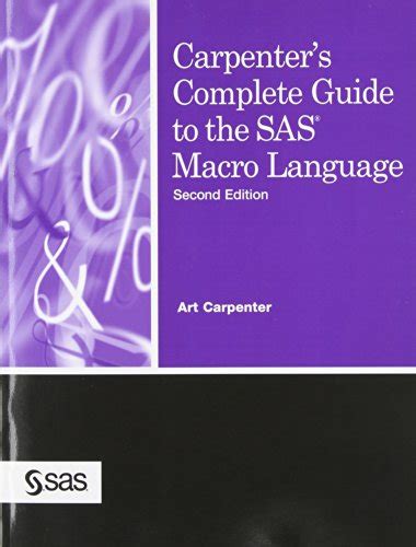 carpenter s complete guide to the sas macro language 2nd edition Kindle Editon