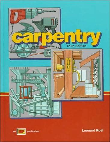 carpentry 5th edition leonard koel answer key Reader