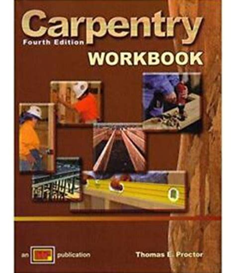 carpentry workbook by thomas e proctor PDF