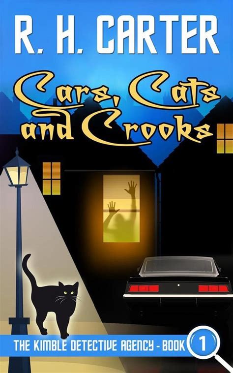 cars cats and crooks the kimble detective agency volume 1 Reader