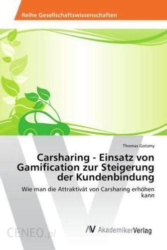carsharing gamification steigerung kundenbindung attraktiv t Epub