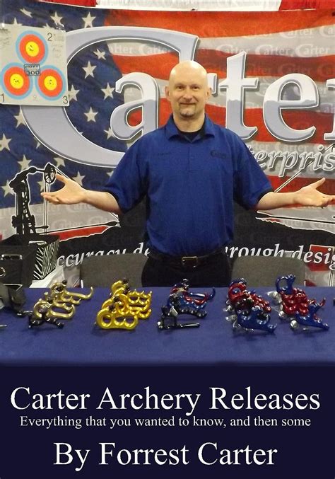 carter archery releases everything you wanted to know and then some Doc