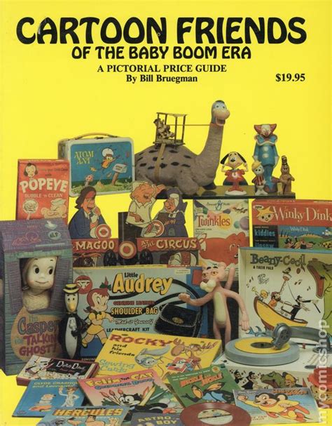 cartoon friends of the baby boom era a pictorial price guide Reader